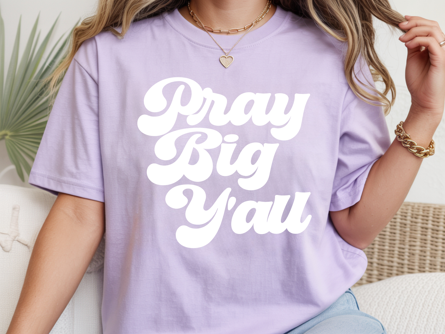 Retro Pray Big Y'All