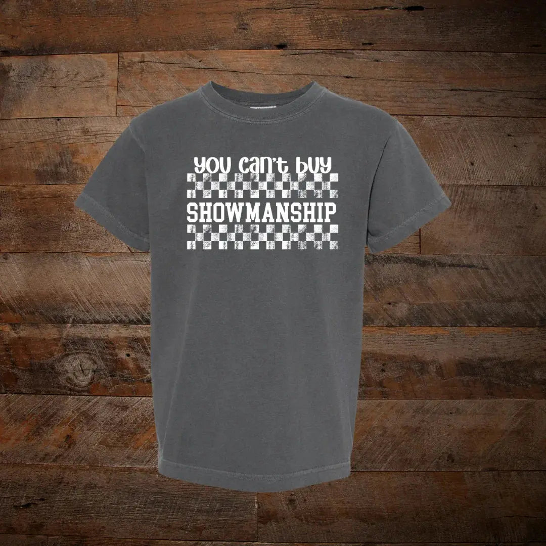 Grey t-shirt with 'you can't buy showmanship' text and distressed checkerboard graphic