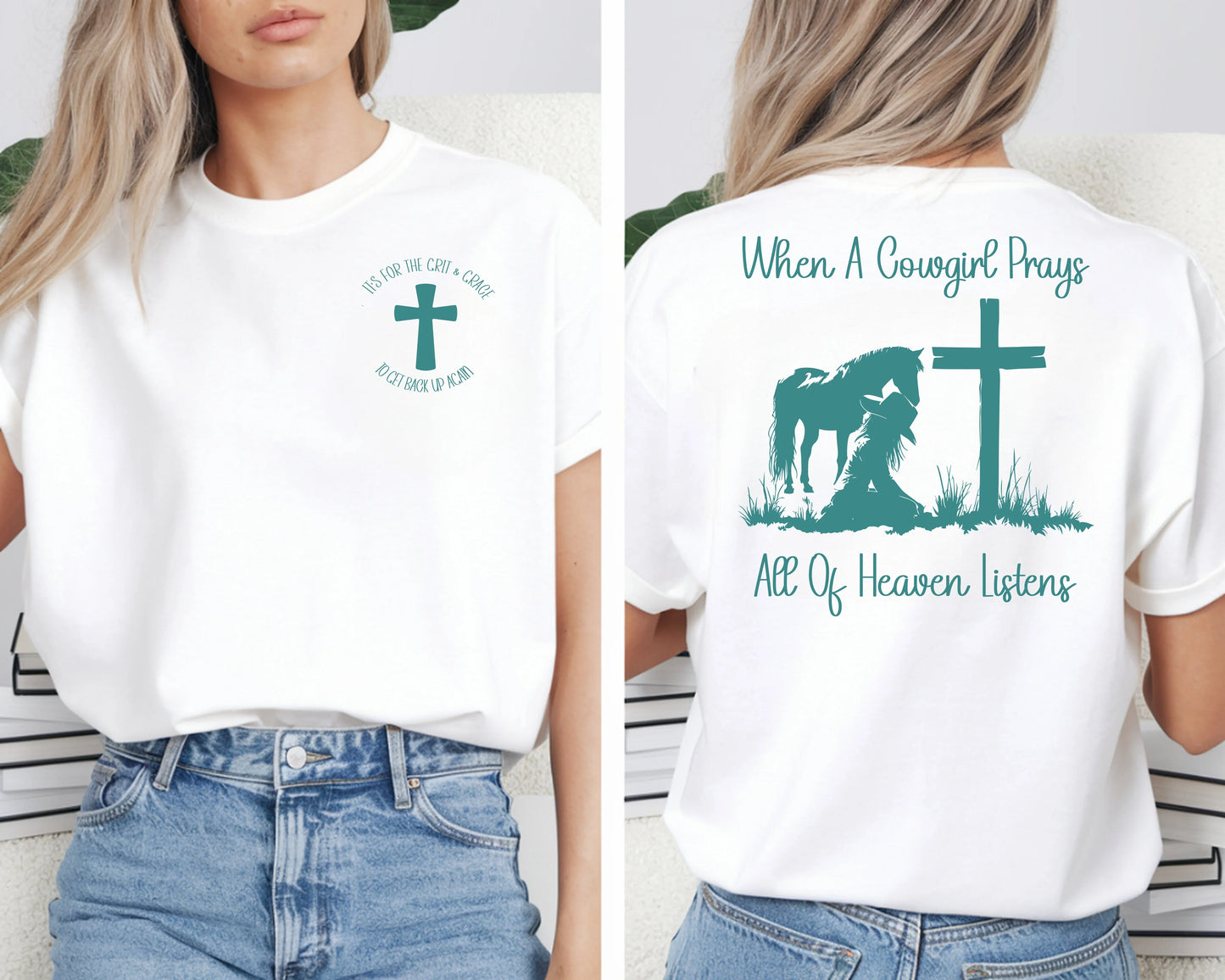 White t-shirt with teal design showing cowgirl praying by cross and horse, faith quote on back.
