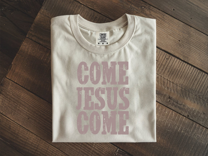 Come Jesus Come saltwaterandsaddles