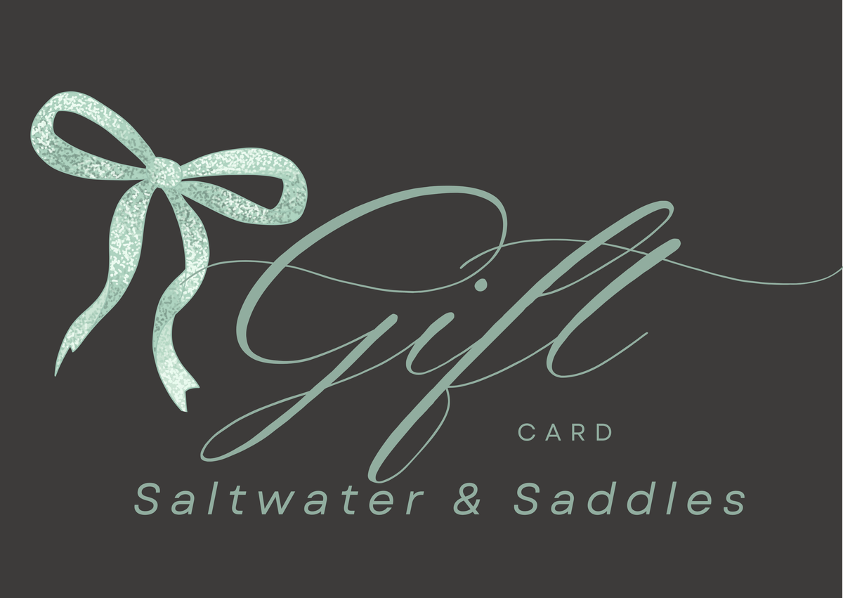 Saltwater & Saddles Gift Card saltwaterandsaddles