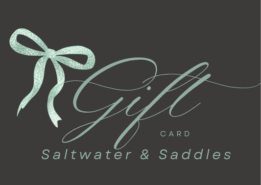 Saltwater & Saddles Gift Card saltwaterandsaddles