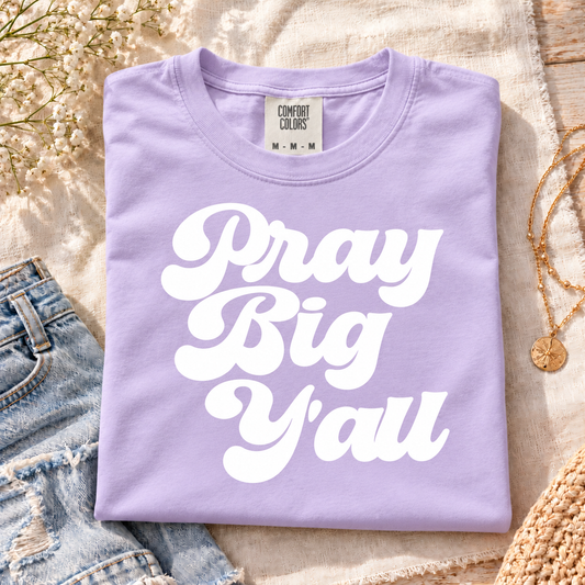 Retro Pray Big Y'all tee in Orchid styled flat lay